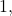 1,