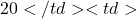 20</td><td>